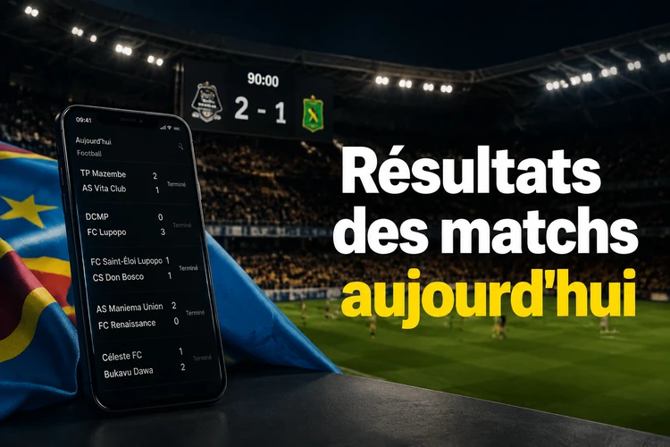 Résultats des matchs aujourd'hui